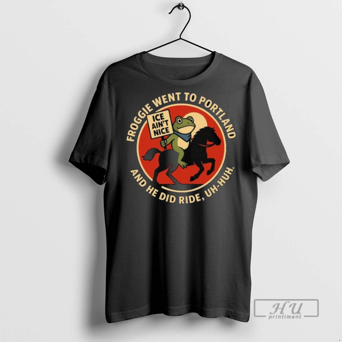 Trending Officials Froggie Went Portland He Did Ride Uh Huh Ice Aint Nice T-Shirts, Hoodie, Sweatshirt - T-Shirt, Sweatshirt, Hoodie