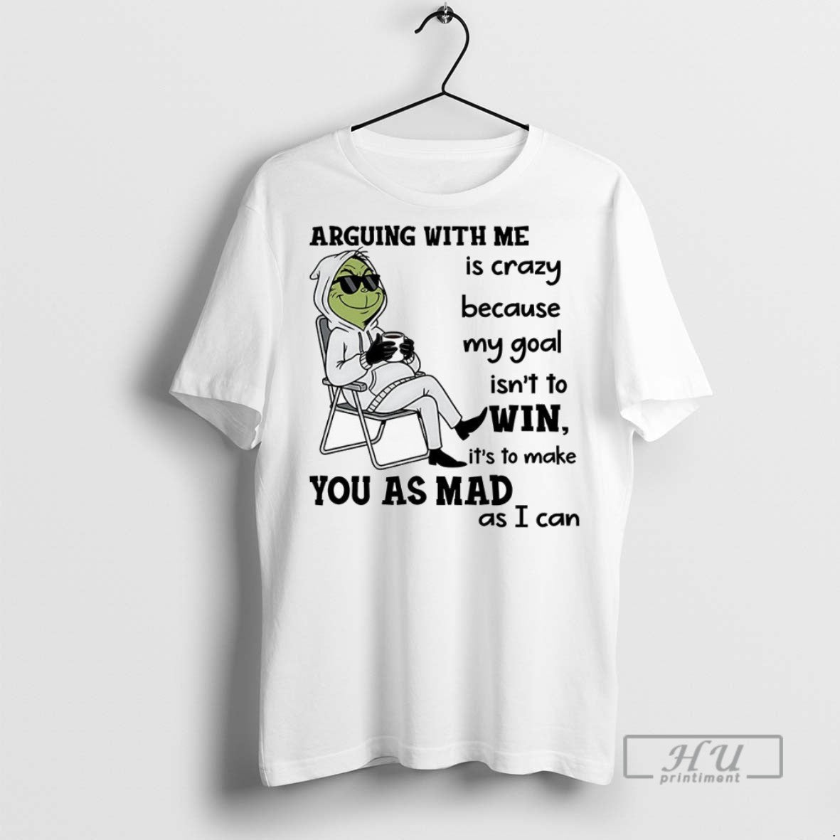 Trending Officials Grinch Arguing Me Is Crazy Because My Goal Isnt T-Shirts, Hoodie, Sweatshirt - T-Shirt, Sweatshirt, Hoodie