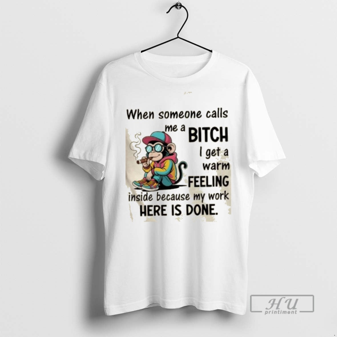 Trending Officials Monkey Smoking When Someone Calls Me Bitch I Get Warm Feeling T-Shirts, Hoodie, Sweatshirt - T-Shirt, Sweatshirt, Hoodie