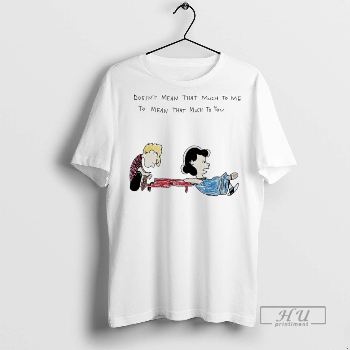 Trending Officials Peanuts Doesnt Mean That Much Me Mean That Much T-Shirts, Hoodie, Sweatshirt - T-Shirt, Sweatshirt, Hoodie