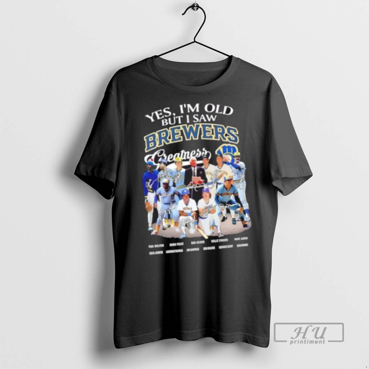 Trending Officials Yes Im Old But I Saw Milwaukee Brewers Greatness Paul Molitor Legends T-Shirts, Hoodie, Sweatshirt - T-Shirt, Sweatshirt, Hoodie