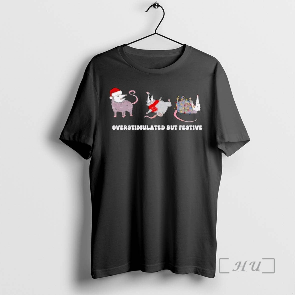 Trending Overstimulated But Festive Possum T-Shirts, Hoodie, Sweatshirt - T-Shirt, Sweatshirt, Hoodie
