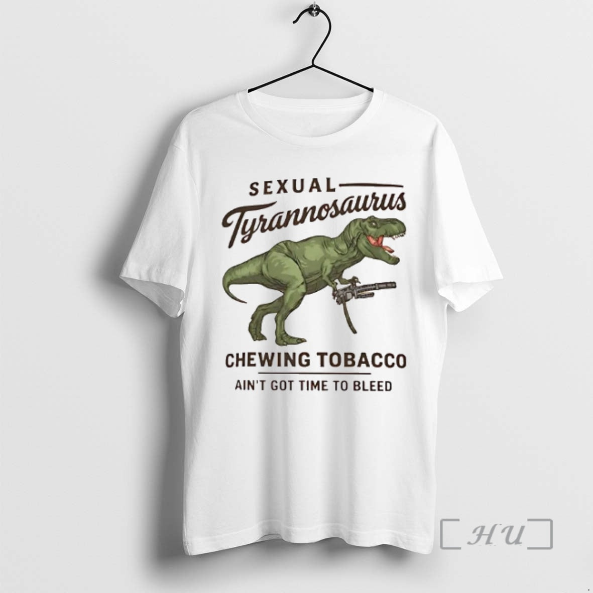 Trending Sexual Tyrannosaurus Chewing Tobacco Aint Got Time Bleed T-Shirts, Hoodie, Sweatshirt - T-Shirt, Sweatshirt, Hoodie