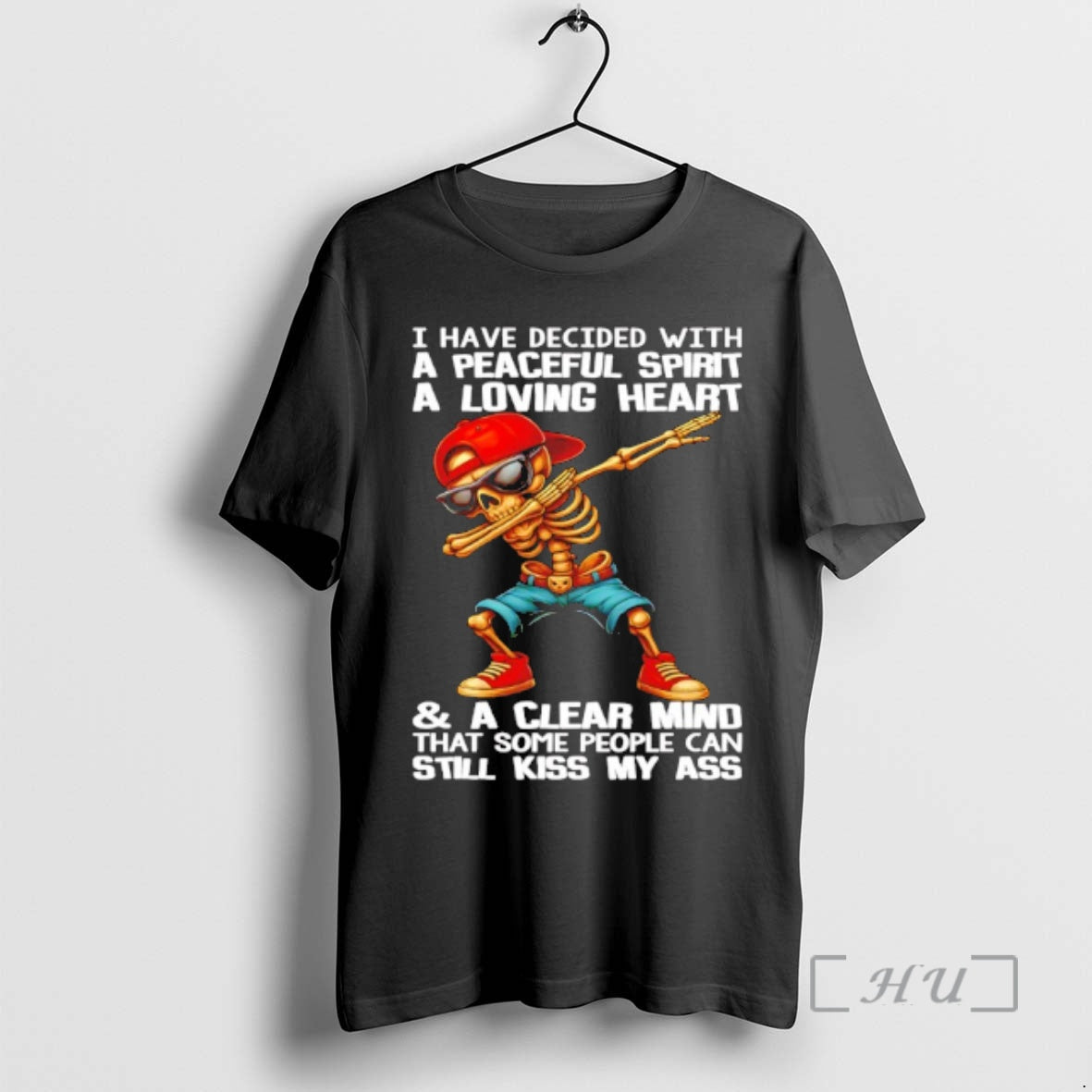 Trending Skull I Have Decided Peaceful Spirit Loving Heart T-Shirts, Hoodie, Sweatshirt - T-Shirt, Sweatshirt, Hoodie