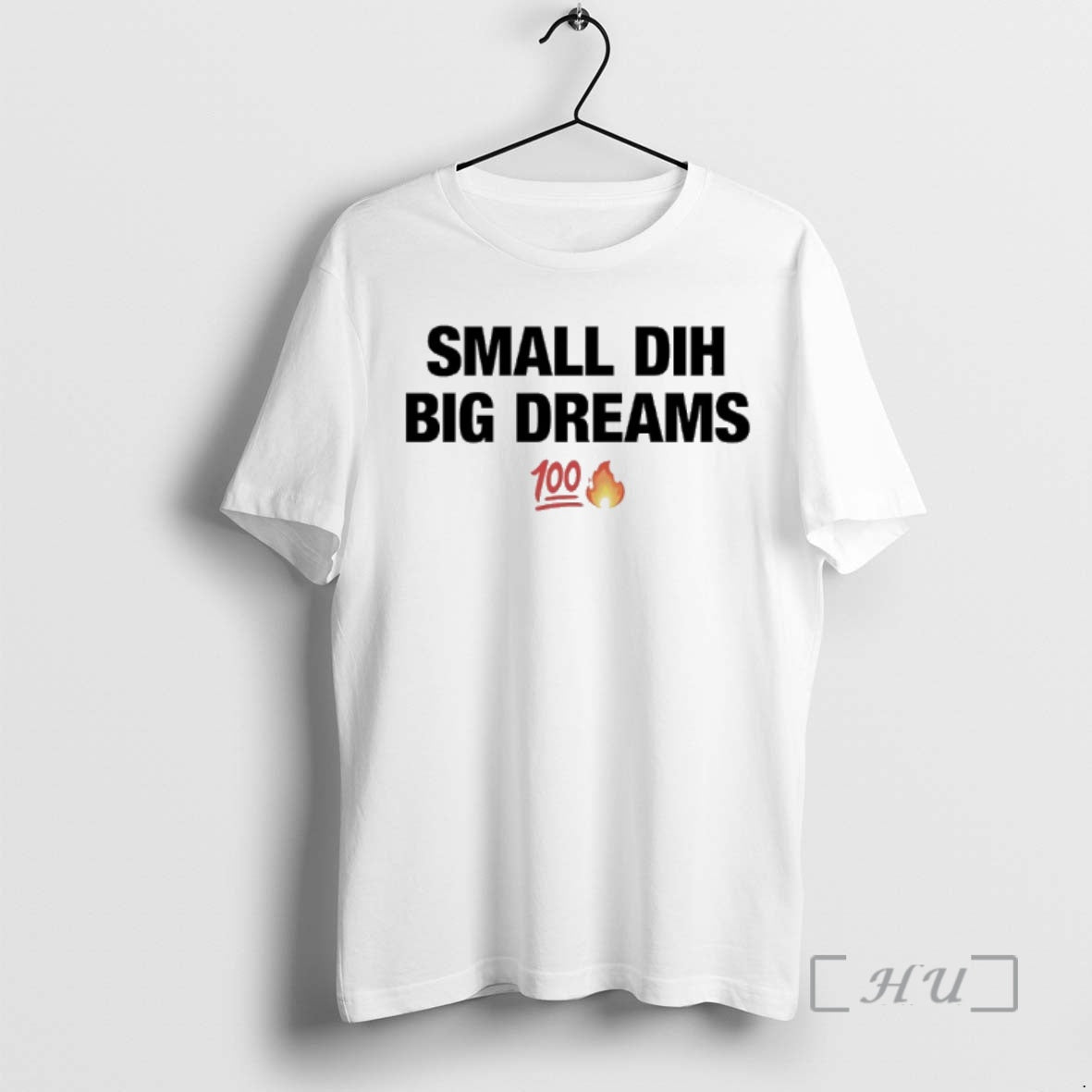 Trending Small Dih Big Dreams 100 Fire Emoji Icon T-Shirts, Hoodie, Sweatshirt - T-Shirt, Sweatshirt, Hoodie