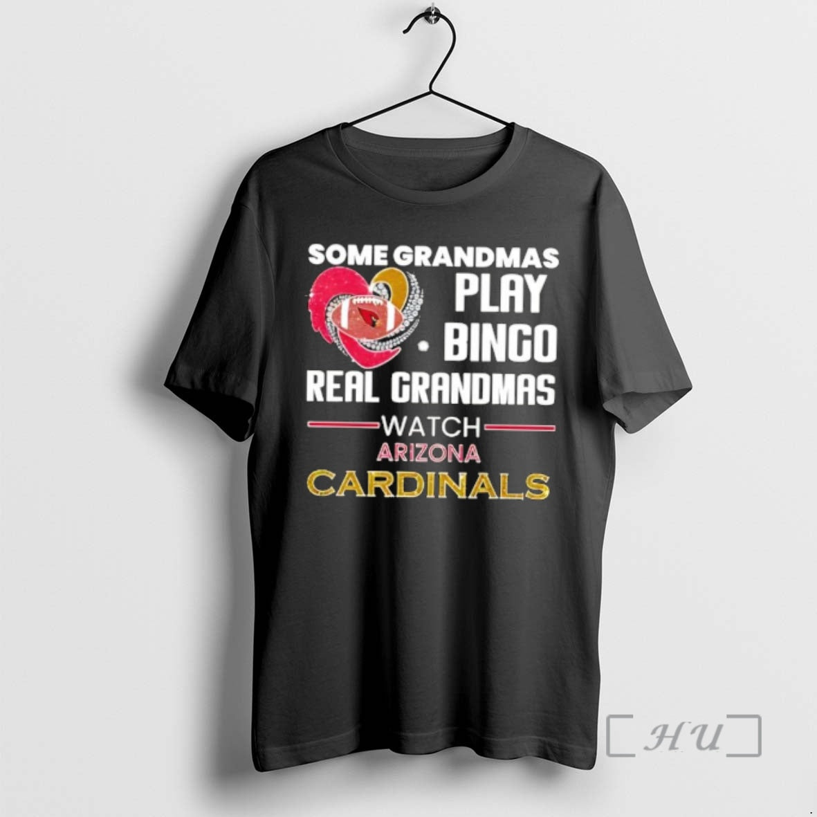Trending Some Grandmas Play Bingo Real Grandmas Watch Arizona Cardinals 2026 T-Shirts, Hoodie, Sweatshirt - T-Shirt, Sweatshirt, Hoodie