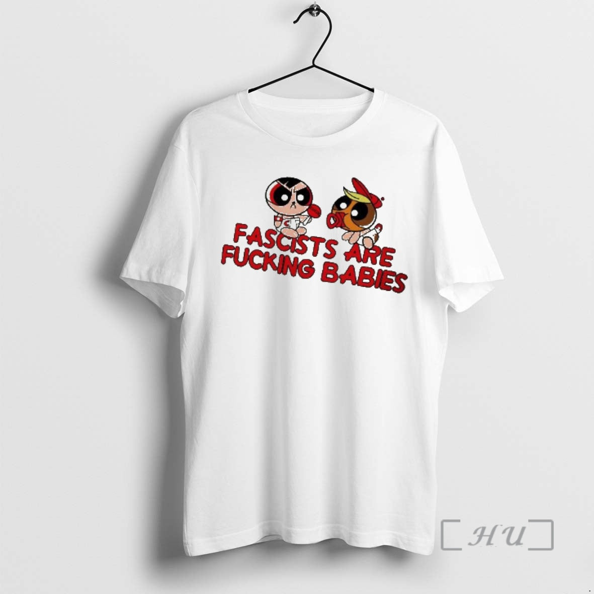 Trending Powerpuff Fascists Are Fucking Babies T-Shirts, Hoodie, Sweatshirt - T-Shirt, Sweatshirt, Hoodie
