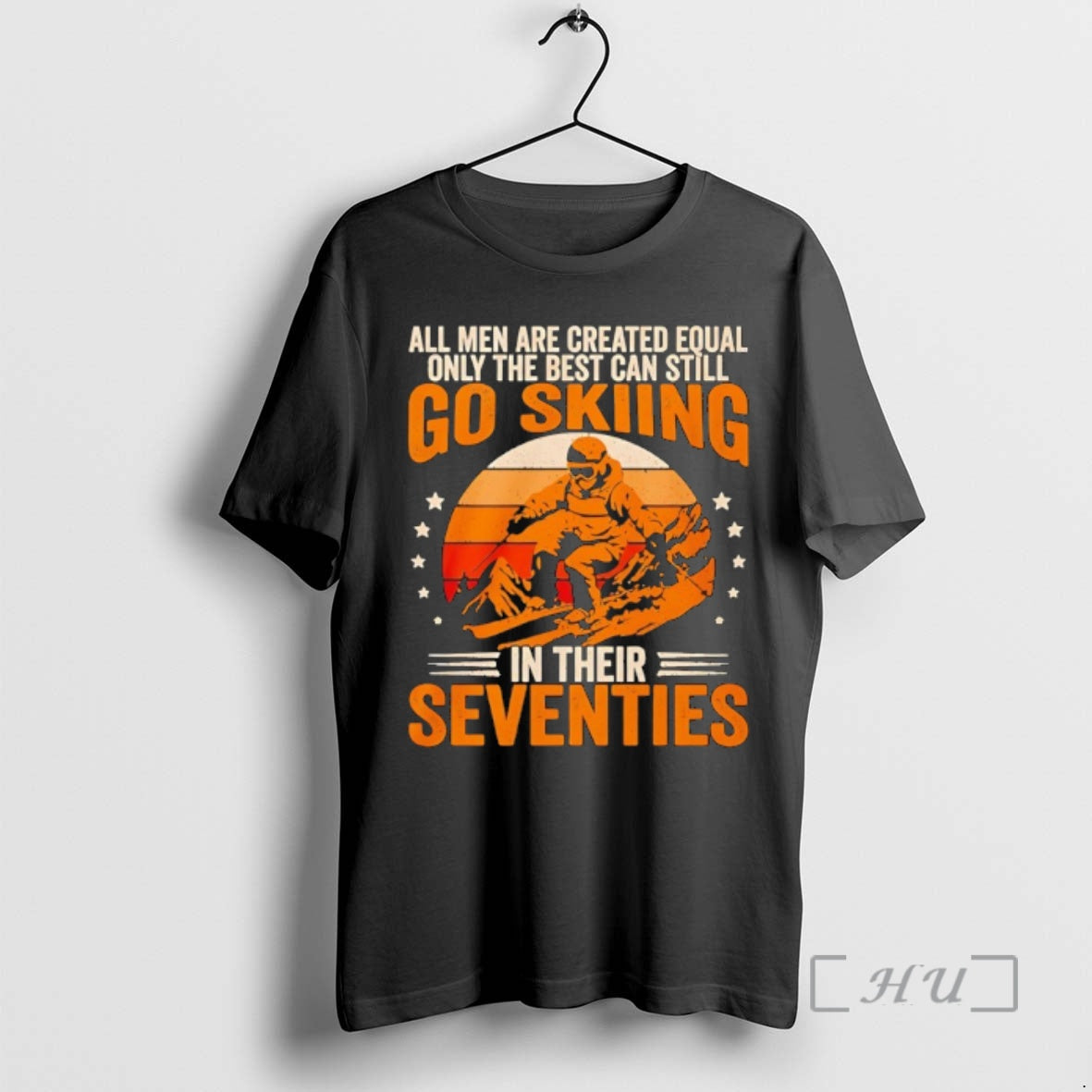 Trending Best Still Go Skiing Their Seventies Funny Ski T-Shirts, Hoodie, Sweatshirt - T-Shirt, Sweatshirt, Hoodie