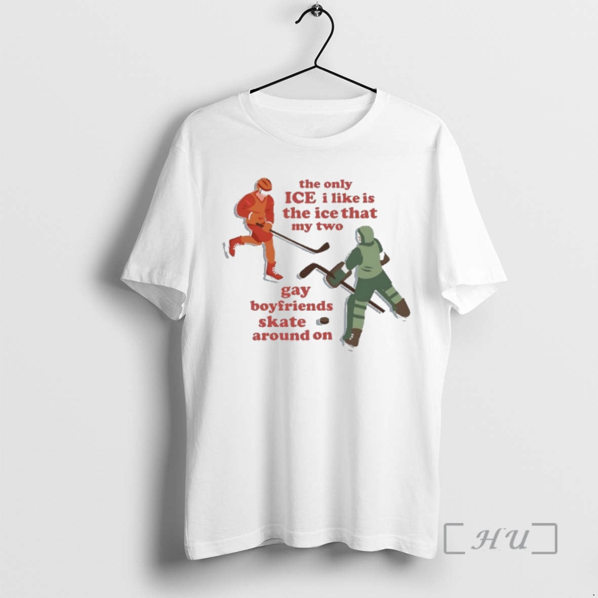Trending Only Ice I Like Is Ice That My Two Gay Boyfriends Skate T-Shirts, Hoodie, Sweatshirt - T-Shirt, Sweatshirt, Hoodie