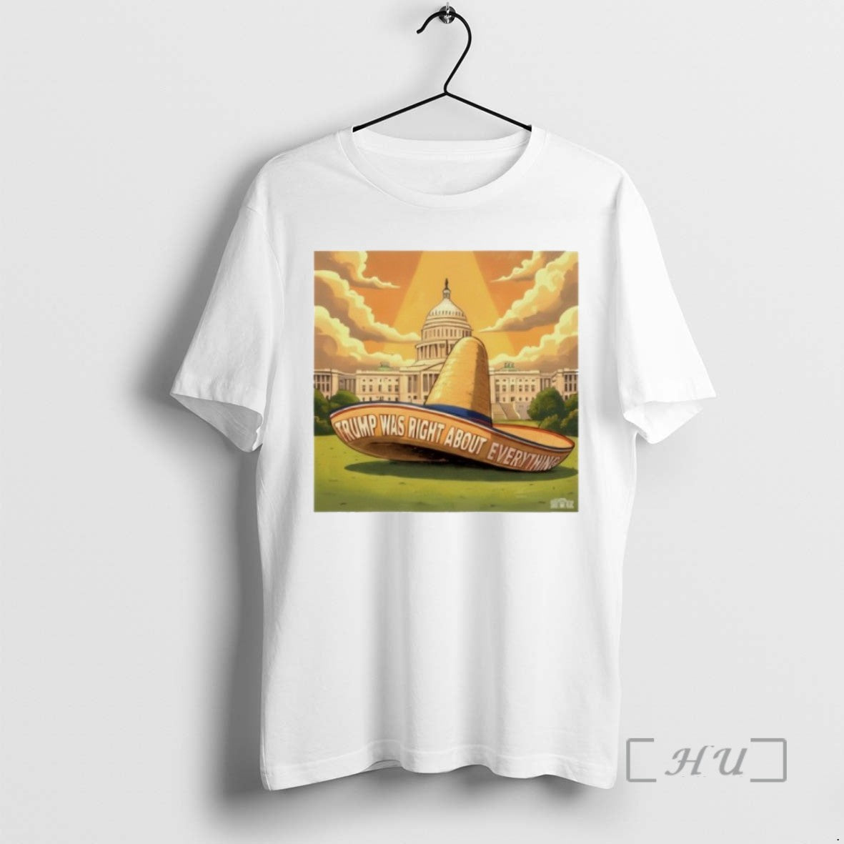 Trending Trump Was Right About Everything Sombrero Meme T-Shirts, Hoodie, Sweatshirt - T-Shirt, Sweatshirt, Hoodie