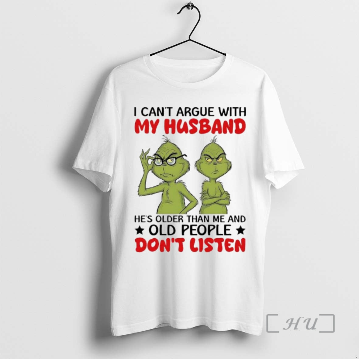 Trending Two Grinch I Cant Argue My Husband Hes Older Than Me Old T-Shirts, Hoodie, Sweatshirt - T-Shirt, Sweatshirt, Hoodie