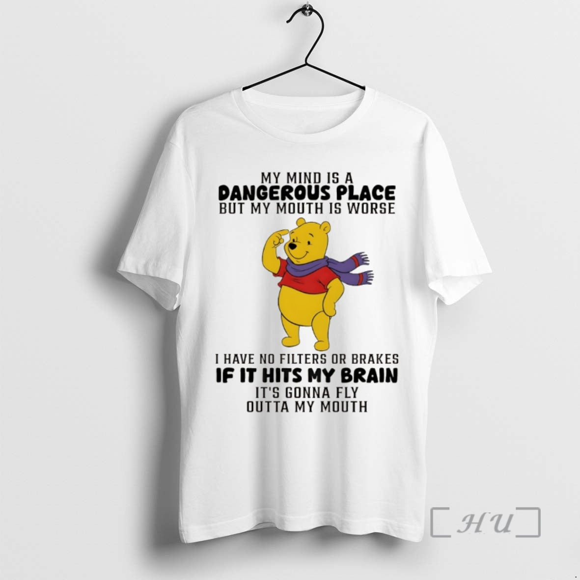 Trending Winnie Pooh My Mind Is Dangerous Place But My Mouth Is Worse T-Shirts, Hoodie, Sweatshirt - T-Shirt, Sweatshirt, Hoodie
