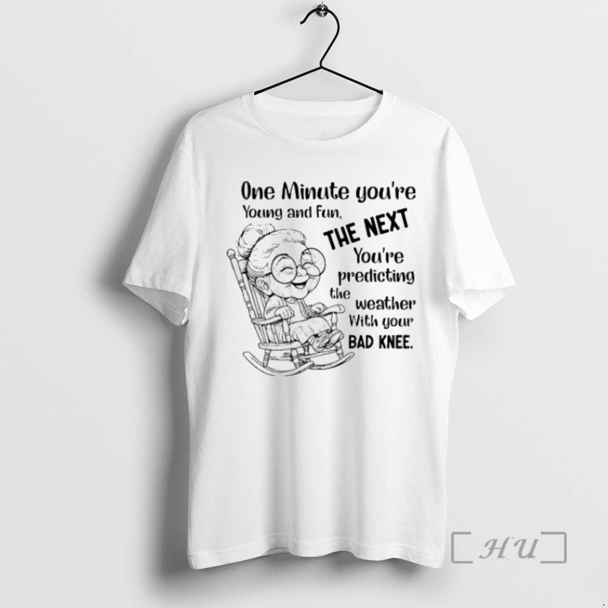 Trending Old One Minute Youre Young Fun Next T-Shirts, Hoodie, Sweatshirt - T-Shirt, Sweatshirt, Hoodie