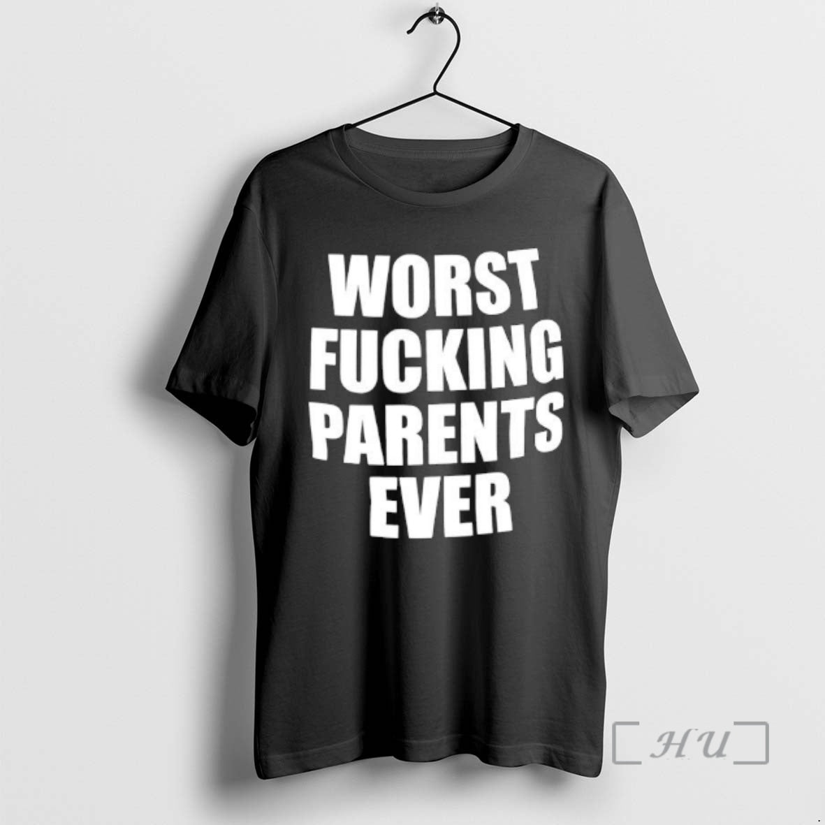 Trending Worst Fucking Parents Ever T-Shirts, Hoodie, Sweatshirt - T-Shirt, Sweatshirt, Hoodie
