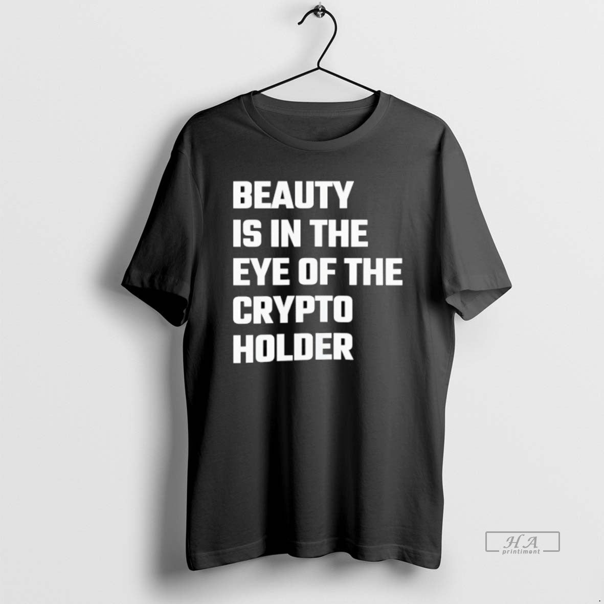 Beauty Is Eye Crypto Holder T-Shirts, Hoodie, Sweatshirt - T-Shirt, Sweatshirt, Hoodie