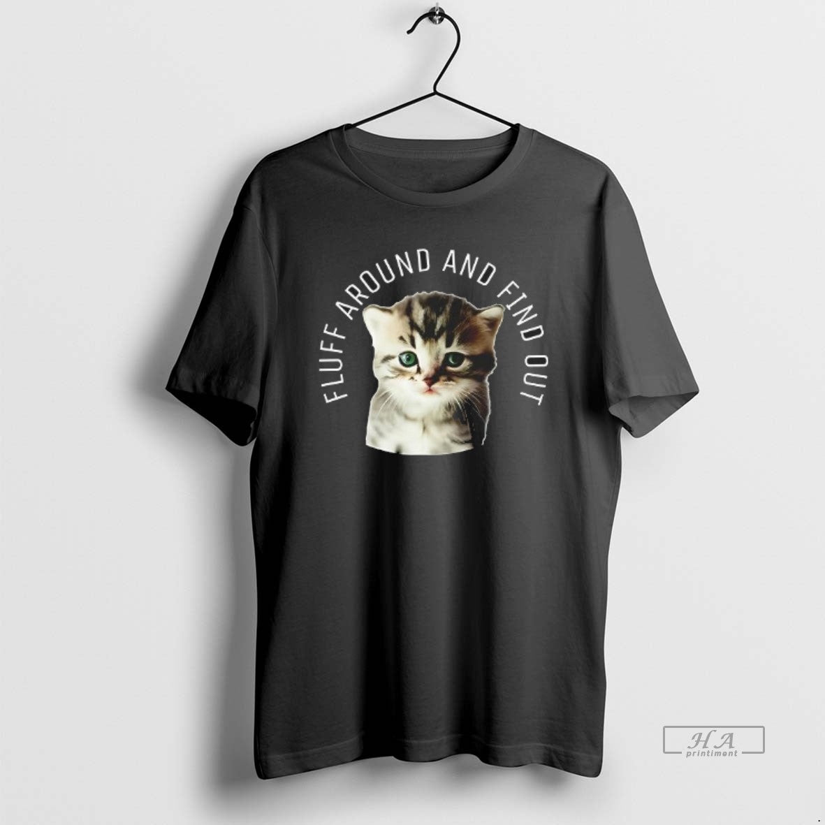 Cat Fluff Around Find Out Cute Kitten T-Shirts, Hoodie, Sweatshirt - T-Shirt, Sweatshirt, Hoodie