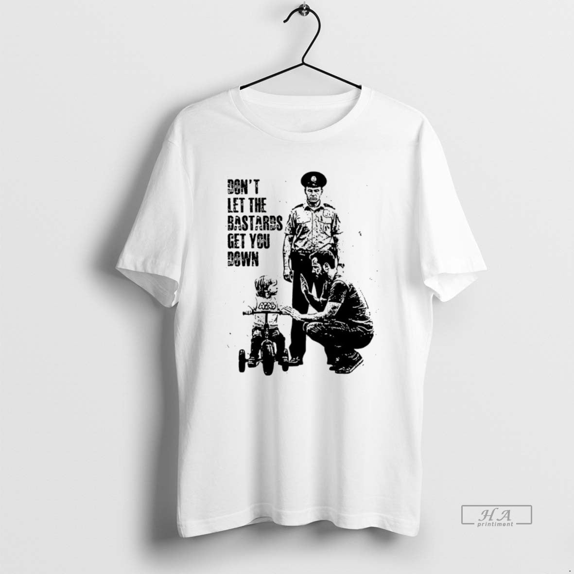 Dont Let Bastards Get You Down T-Shirts, Hoodie, Sweatshirt - T-Shirt, Sweatshirt, Hoodie