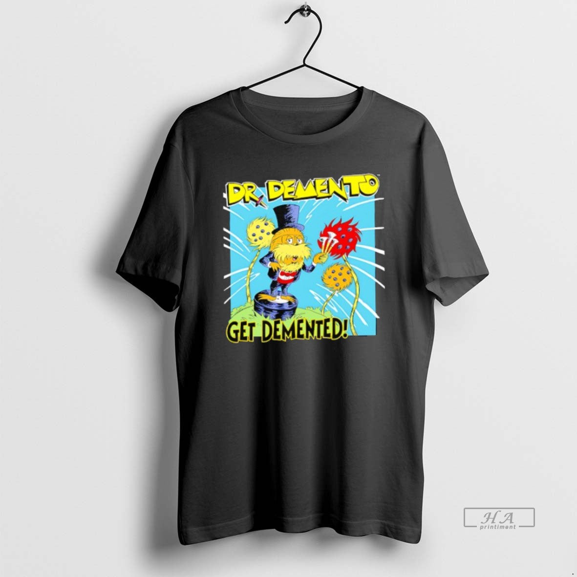 Dr Demento Get Demented T-Shirts, Hoodie, Sweatshirt - T-Shirt, Sweatshirt, Hoodie