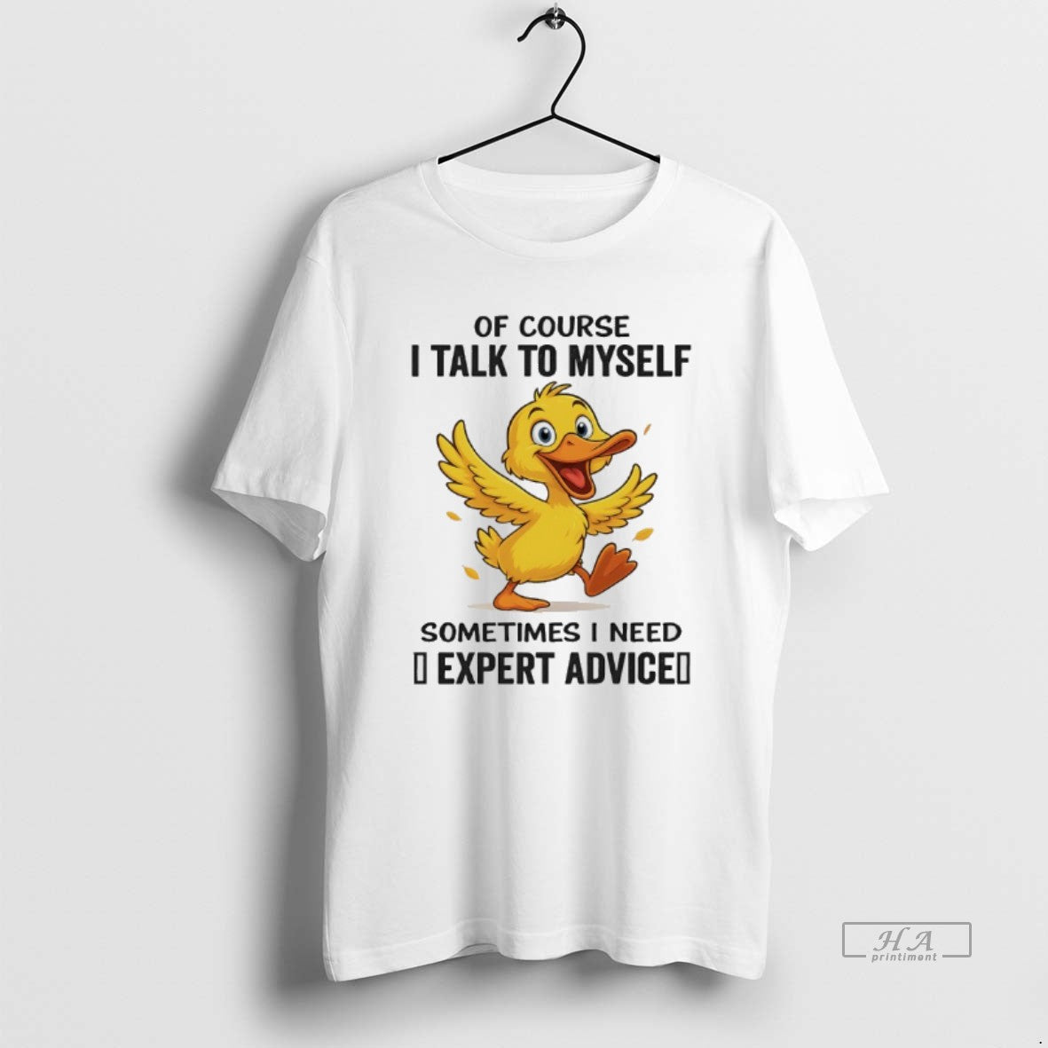 Duck Course I Talk Myself Sometimes I Need Expert Advice T-Shirts, Hoodie, Sweatshirt - T-Shirt, Sweatshirt, Hoodie