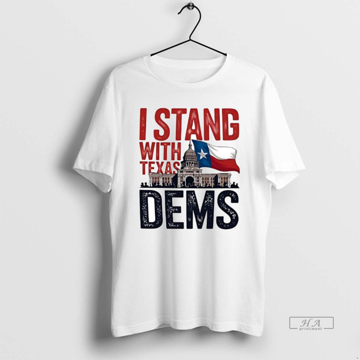 I Stand Texas Dems T-Shirts, Hoodie, Sweatshirt - T-Shirt, Sweatshirt, Hoodie