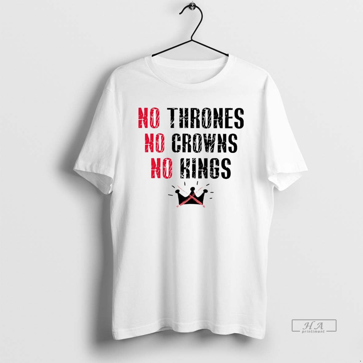 No Thrones No Crowns No Kings T-Shirts, Hoodie, Sweatshirt - T-Shirt, Sweatshirt, Hoodie