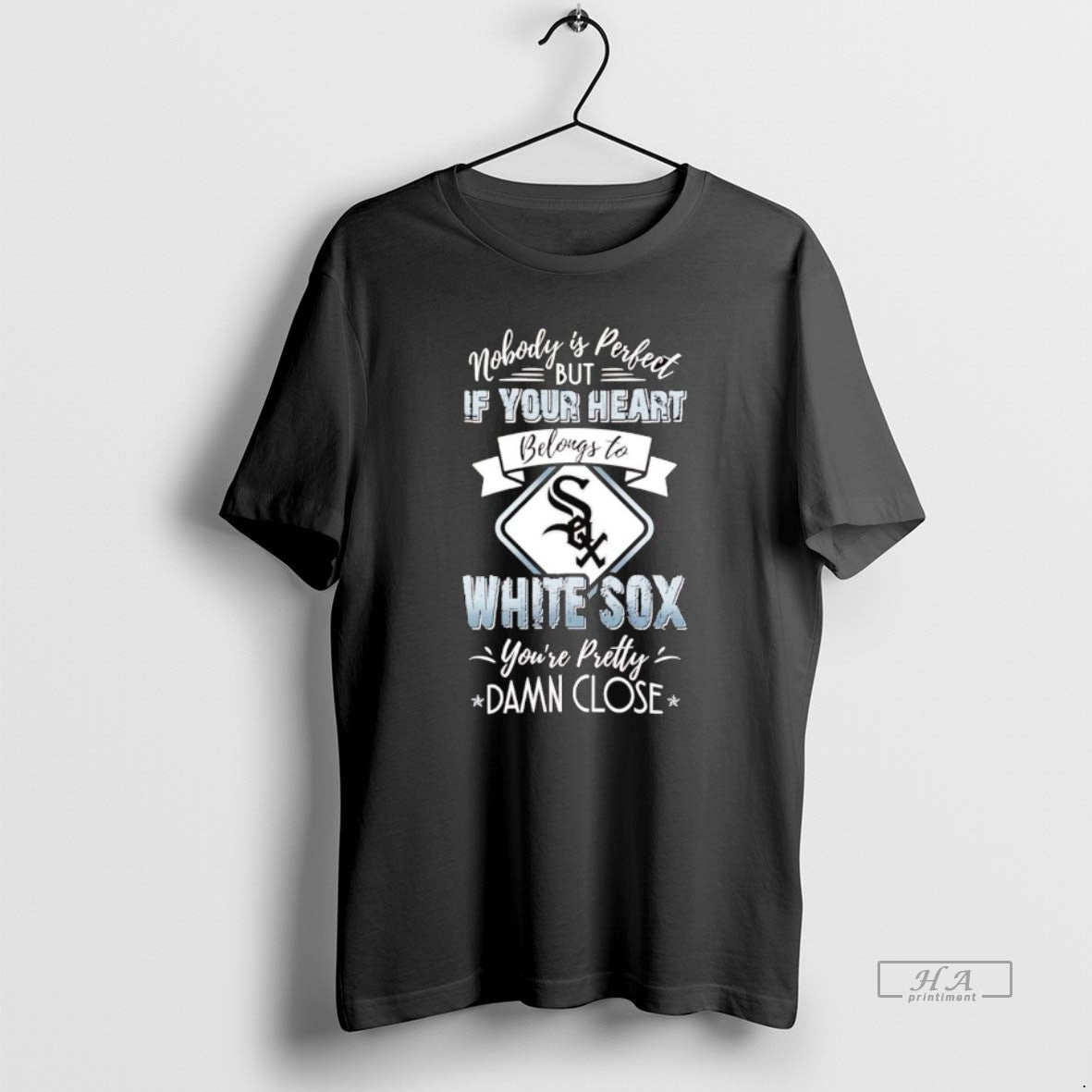 Nobody Is Perfect But If Your Heart Belongs Chicago White Sox T-Shirts, Hoodie, Sweatshirt - T-Shirt, Sweatshirt, Hoodie