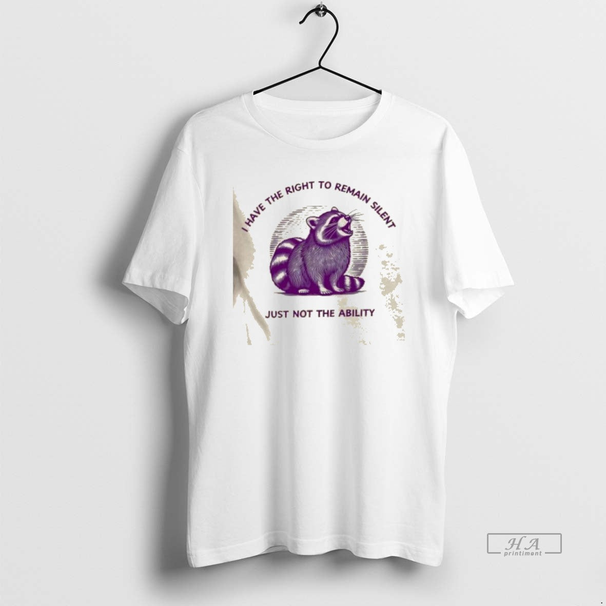 Raccoon I Have Right Remain Silent Just Not Ability T-Shirts, Hoodie, Sweatshirt - T-Shirt, Sweatshirt, Hoodie