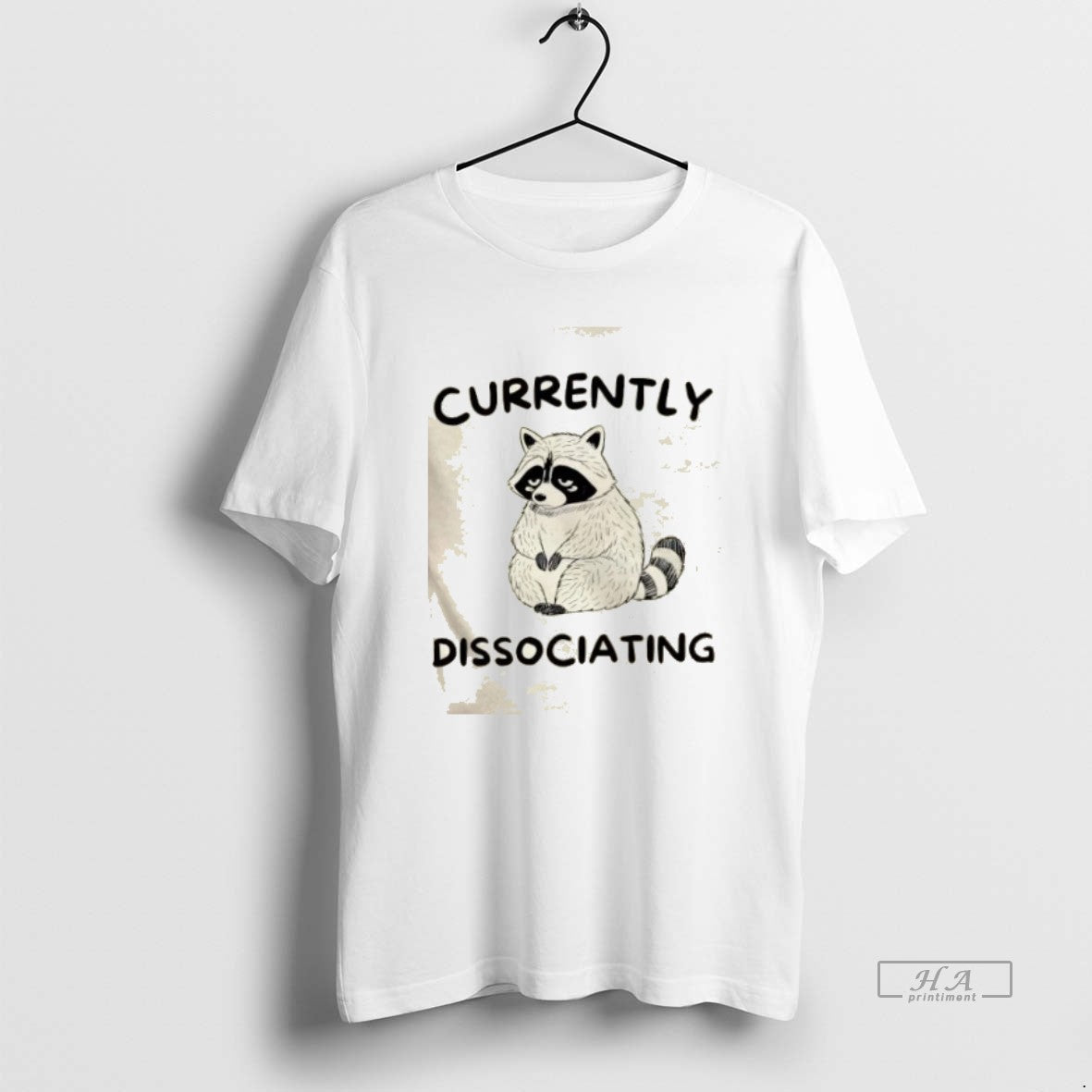 Raccoon Currently Dissociating T-Shirts, Hoodie, Sweatshirt - T-Shirt, Sweatshirt, Hoodie