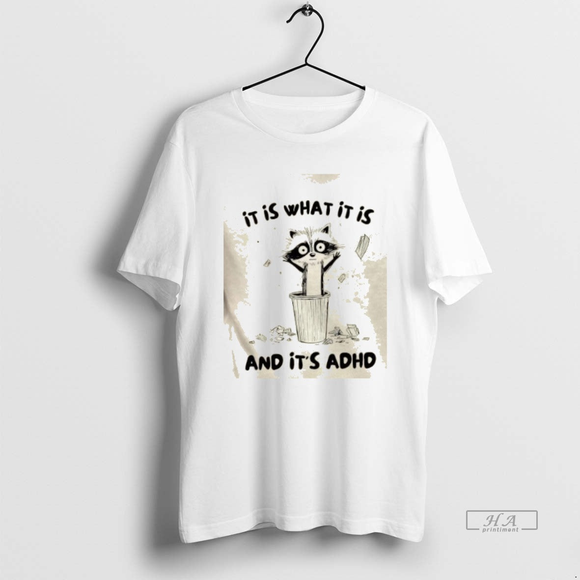 Raccoon Is What Is Adhd T-Shirts, Hoodie, Sweatshirt - T-Shirt, Sweatshirt, Hoodie