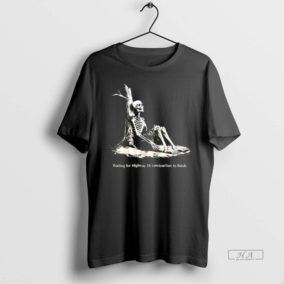 Skeleton Waiting Highway 50 Construction Finish Blackshirt T-Shirts, Hoodie, Sweatshirt - T-Shirt, Sweatshirt, Hoodie