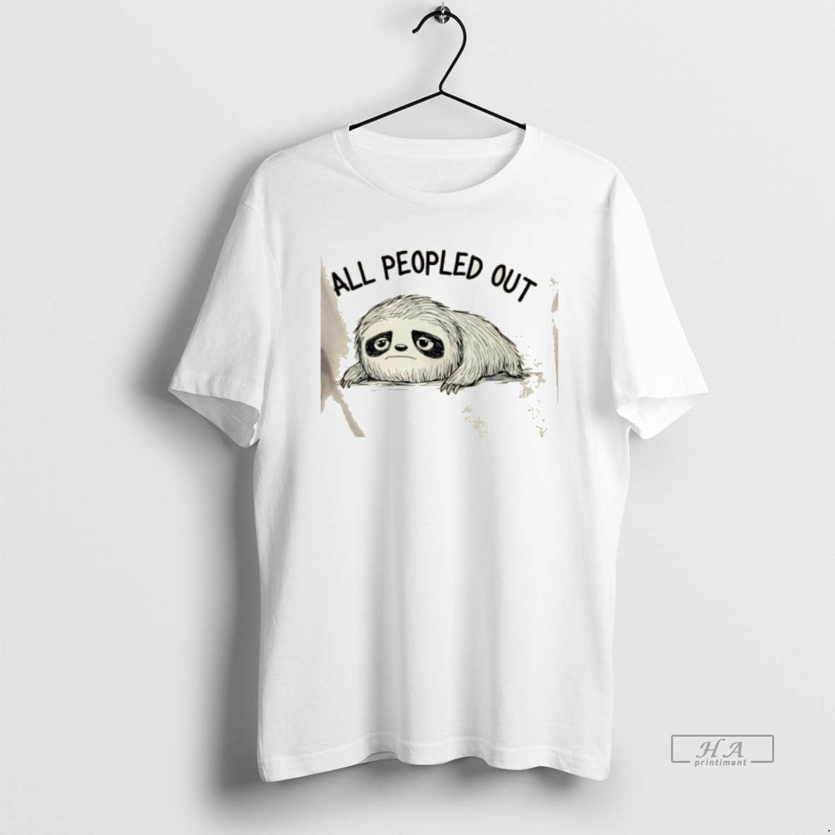 Sloth All Peopled Out T-Shirts, Hoodie, Sweatshirt - T-Shirt, Sweatshirt, Hoodie