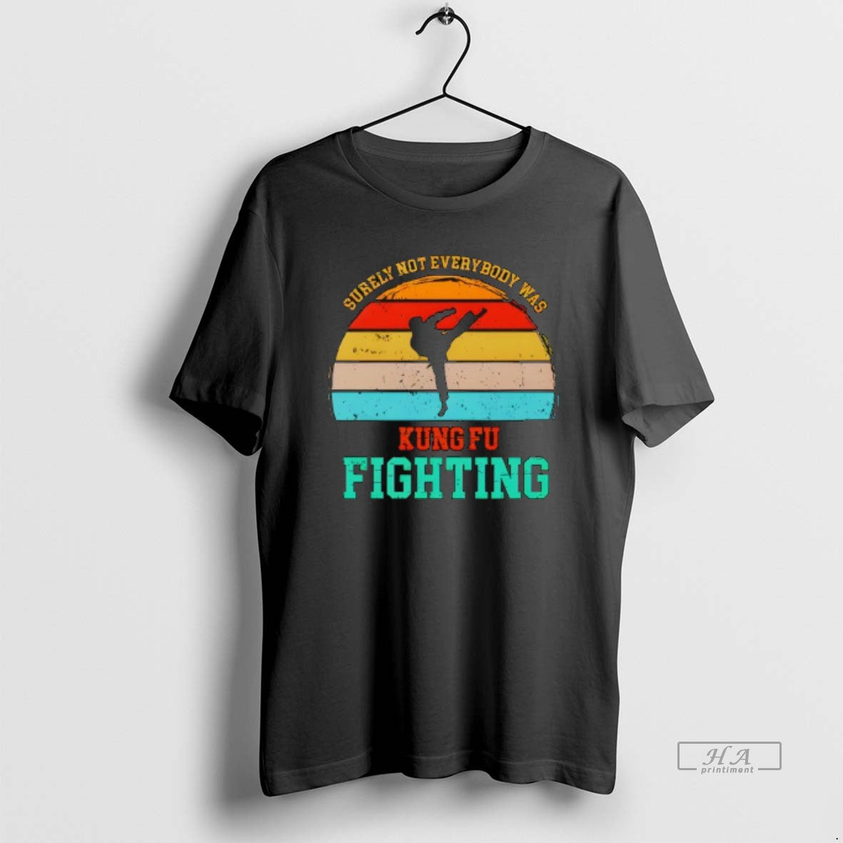 Surely Not Everybody Was Kung Fu Fightin T-Shirts, Hoodie, Sweatshirt - T-Shirt, Sweatshirt, Hoodie