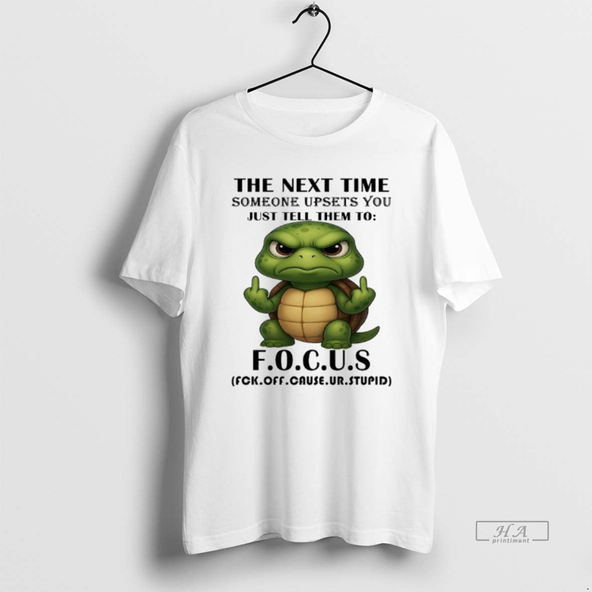 Turtle Next Time Someone Upsets You Just Tell Them Focus T-Shirts, Hoodie, Sweatshirt - T-Shirt, Sweatshirt, Hoodie