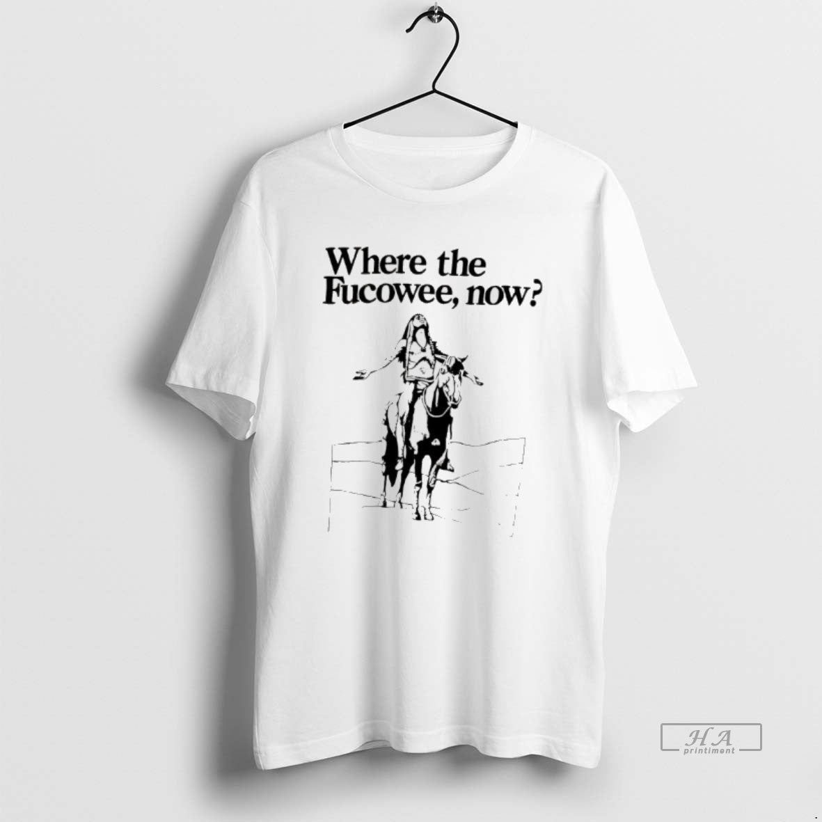 Where Fucowee Now T-Shirts, Hoodie, Sweatshirt - T-Shirt, Sweatshirt, Hoodie