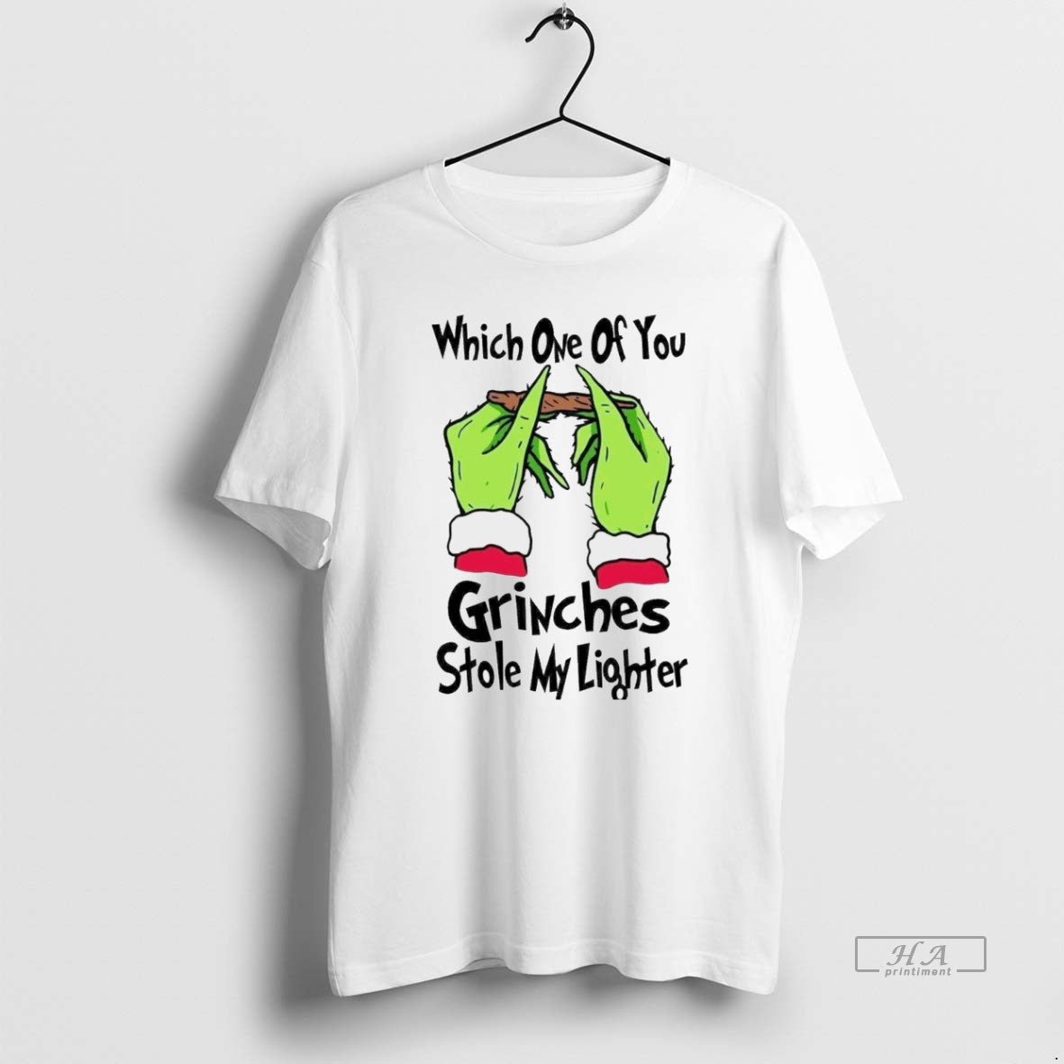 Which One You Grinches Stole My Lighter White T-Shirts, Hoodie, Sweatshirt - T-Shirt, Sweatshirt, Hoodie