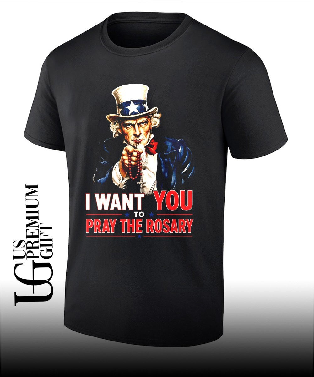 Uncle Sam I Want You to Pray the Rosary shirt Unisex T-shirt, Sweatshirt, Hoodie, Long Sleeve Tee - T-Shirt, Sweatshirt, Hoodie