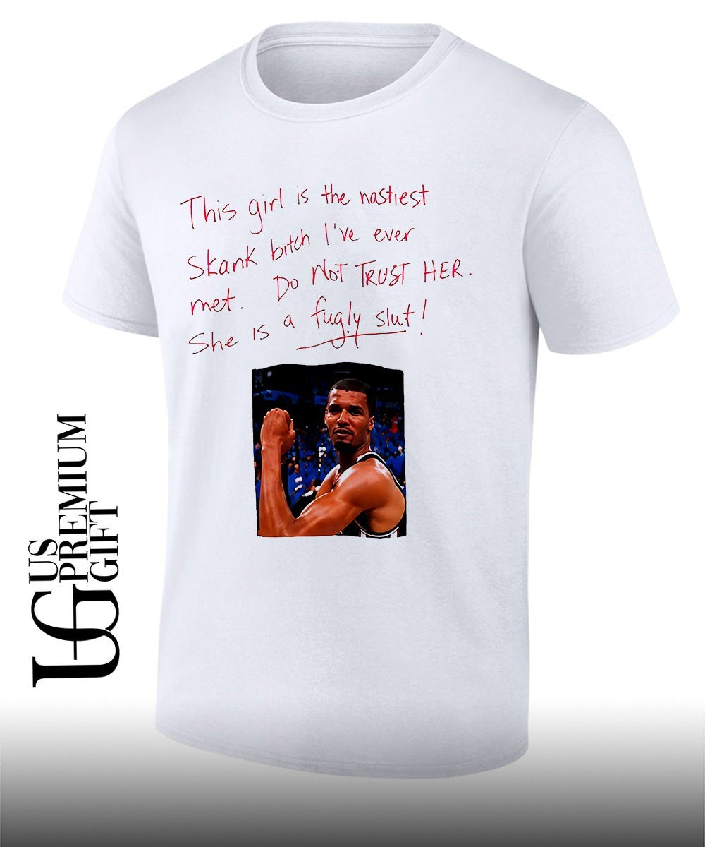 Victor Wembanyama this girl is the Nastiest Skank Brich Ive ever met shirt Unisex T-shirt, Sweatshirt, Hoodie, Long Sleeve Tee - T-Shirt, Sweatshirt, Hoodie