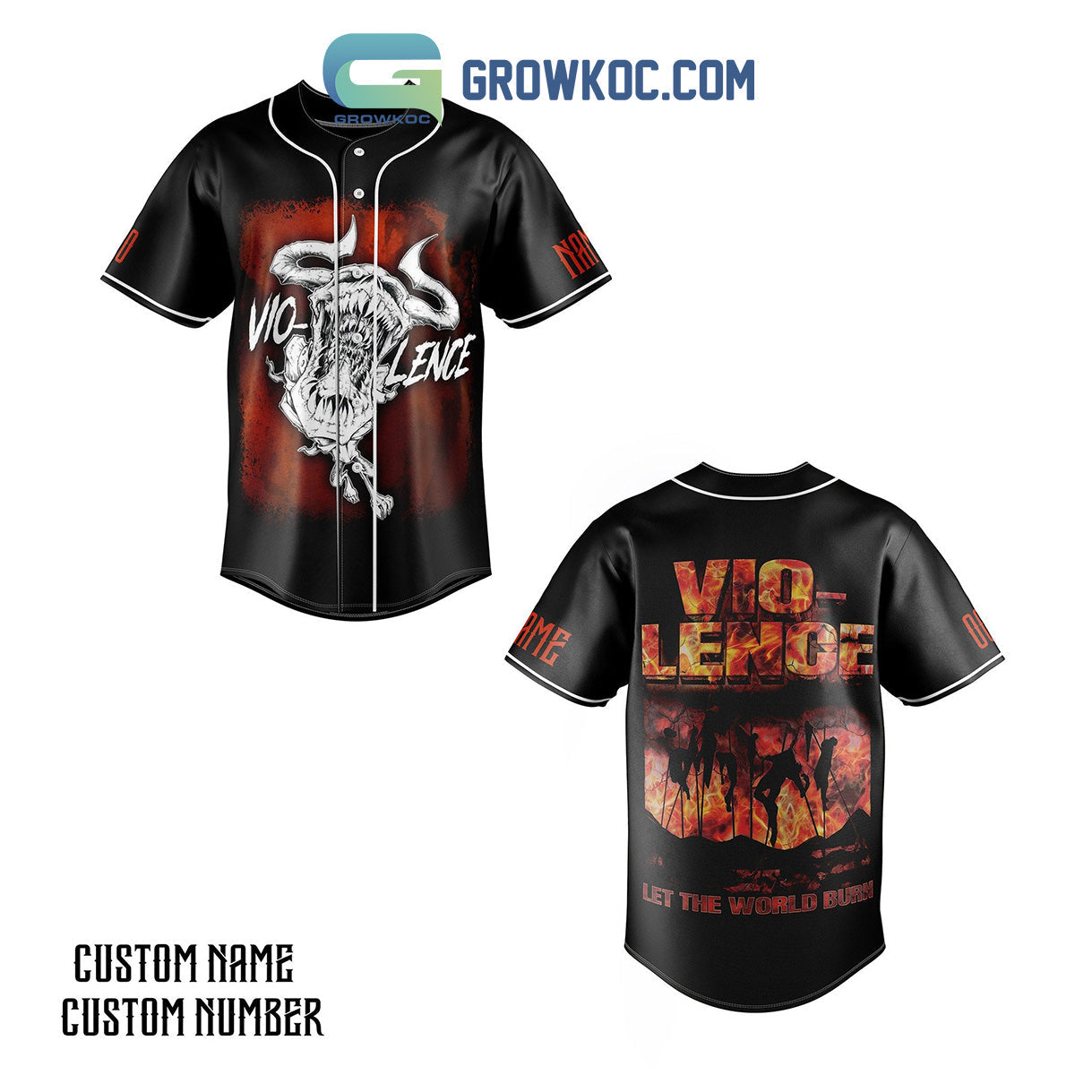 Vio-lence Let The World Burn Personalized Baseball Jersey Unisex T-shirt, Sweatshirt, Hoodie, Long Sleeve Tee - T-Shirt, Sweatshirt, Hoodie