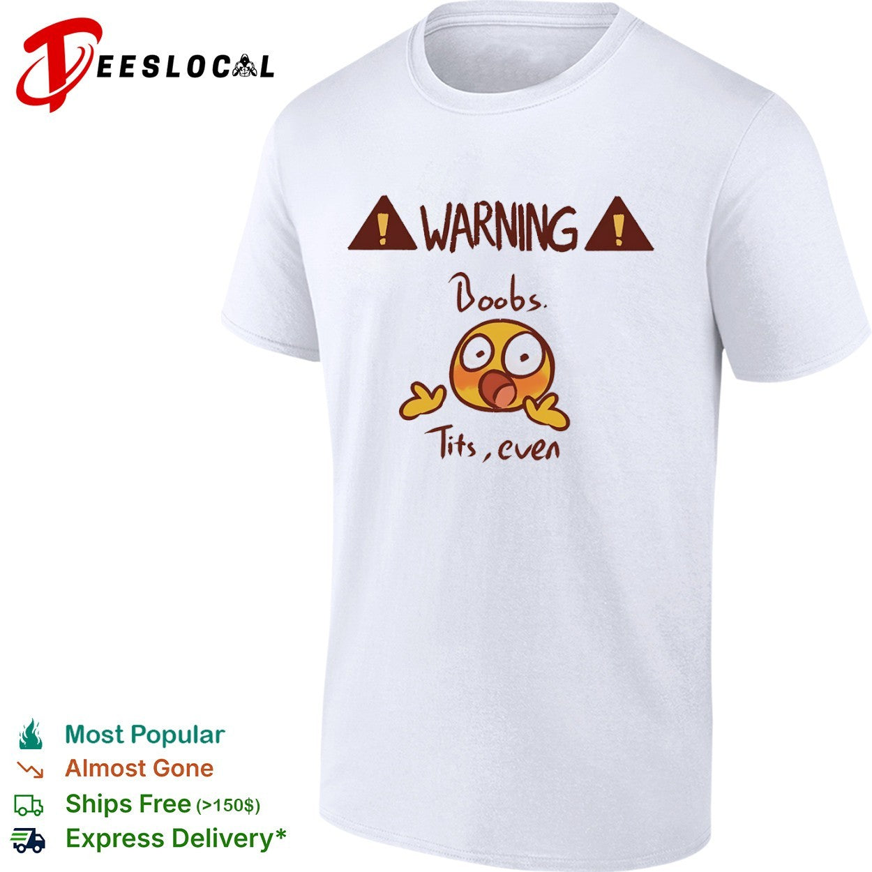 Warning Boobs Tits even Shocked shirt Unisex T-shirt, Sweatshirt, Hoodie, Long Sleeve Tee - T-Shirt, Sweatshirt, Hoodie