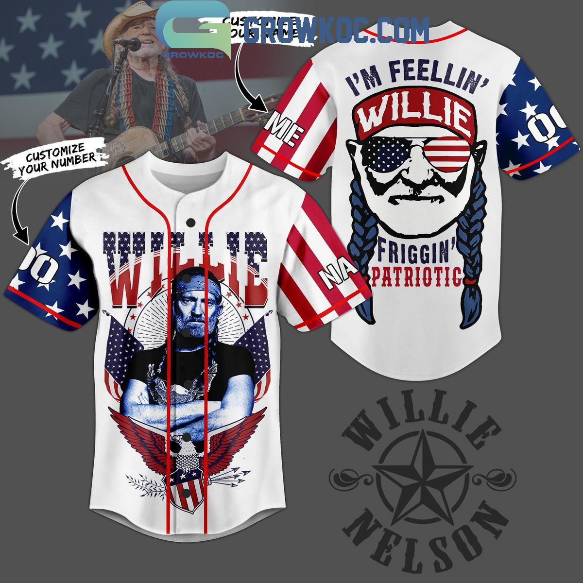 Willie Nelson Im Feelin Friggin Patriotic Personalized Baseball Jersey Unisex T-shirt, Sweatshirt, Hoodie, Long Sleeve Tee - T-Shirt, Sweatshirt, Hoodie