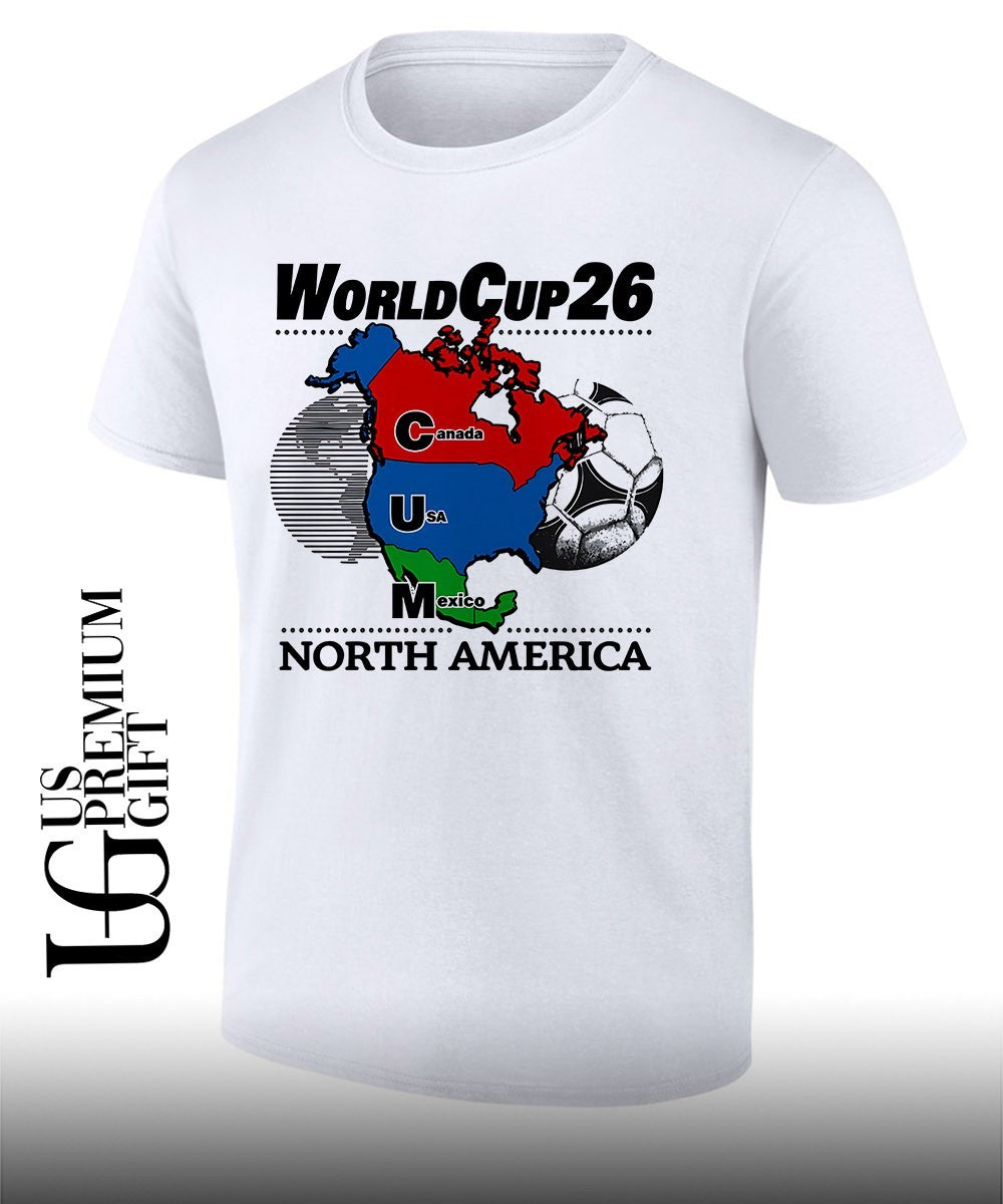 World Cup 26 North America CUM Map shirt Unisex T-shirt, Sweatshirt, Hoodie, Long Sleeve Tee - T-Shirt, Sweatshirt, Hoodie