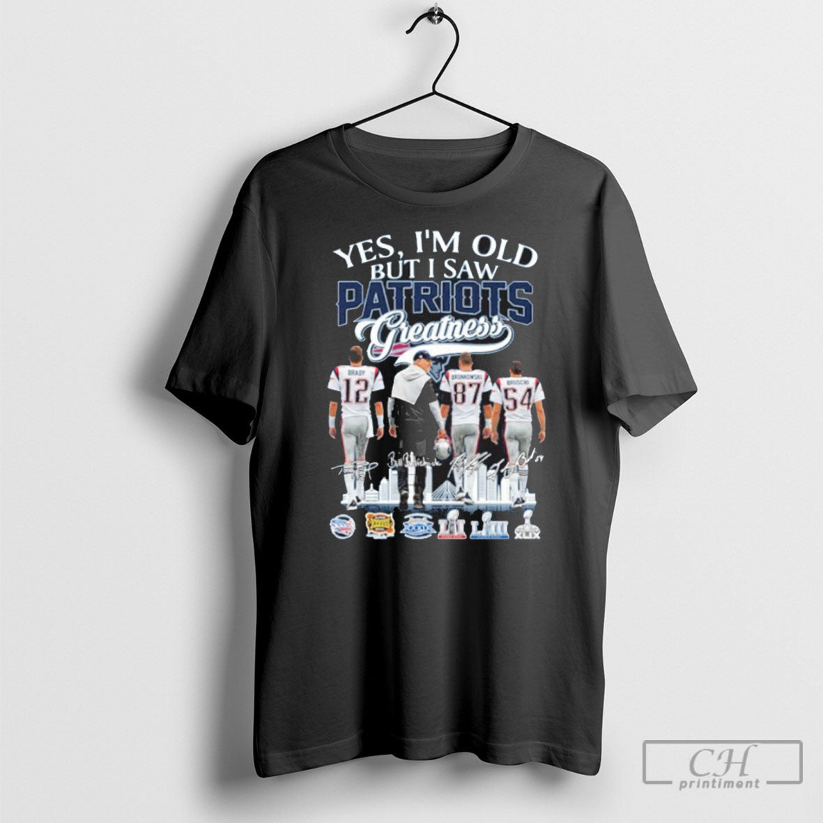 Yes Im Old But I Saw Greatness Patriots Player Signature City T-Shirts, Hoodie, Sweatshirt - T-Shirt, Sweatshirt, Hoodie
