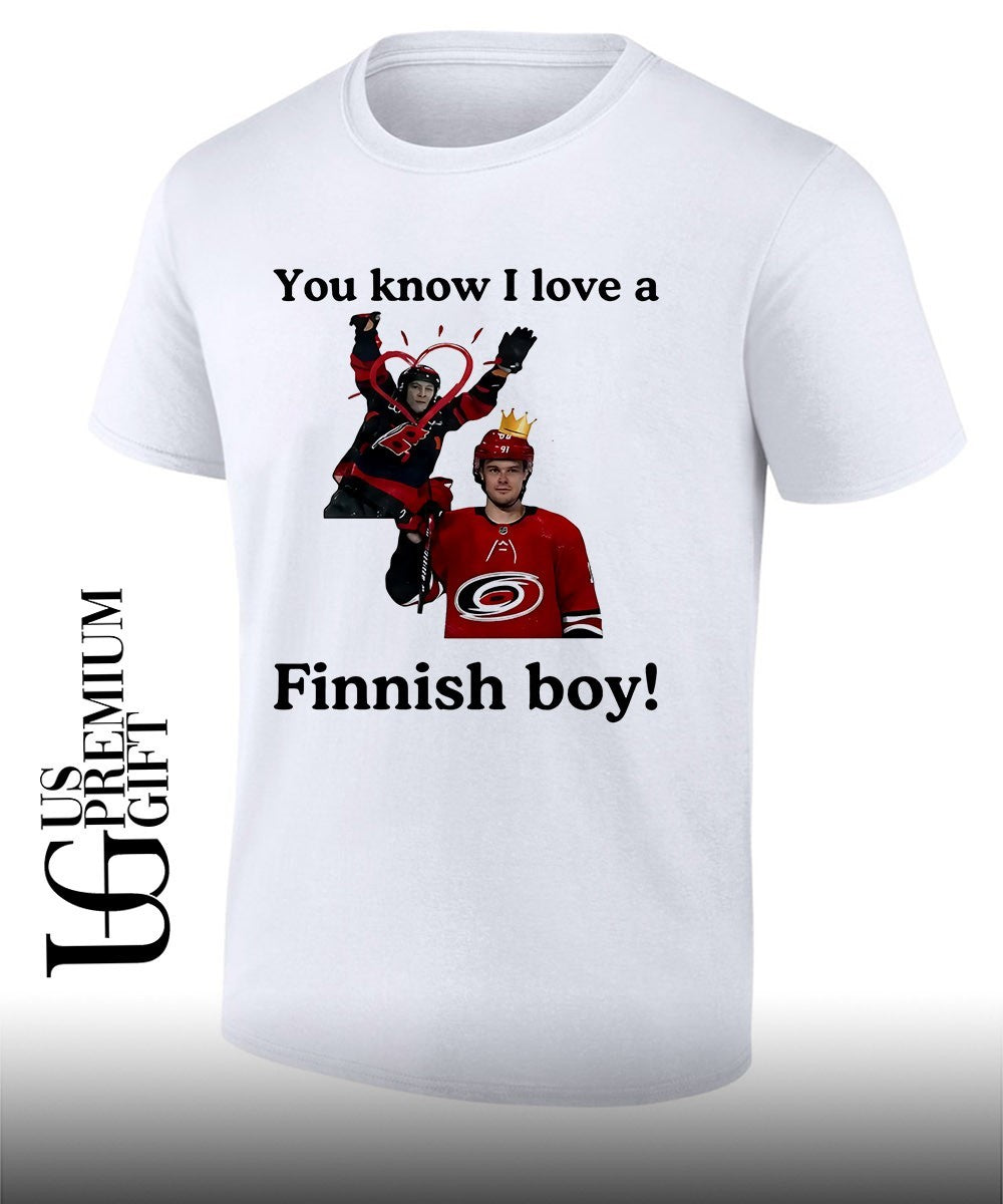 You know I love a finnish boy Carolina Hurricanes hockey shirt Unisex T-shirt, Sweatshirt, Hoodie, Long Sleeve Tee - T-Shirt, Sweatshirt, Hoodie