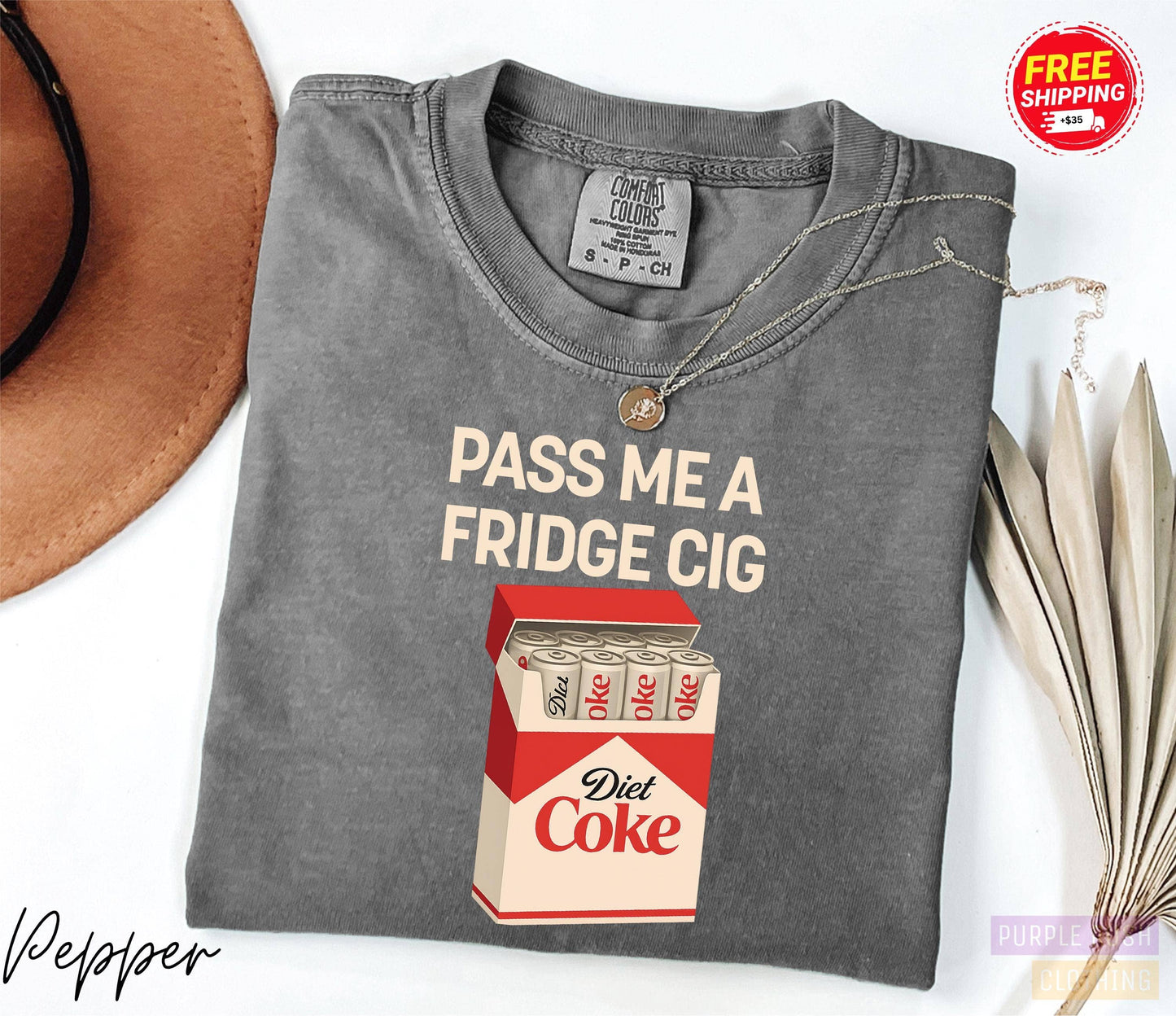 Fridge Cig Diet Coke Lover Beverage Soda Caffeine Addict Unisex T-shirt, Sweatshirt, Hoodie, Long Sleeve Tee - T-Shirt, Sweatshirt, Hoodie