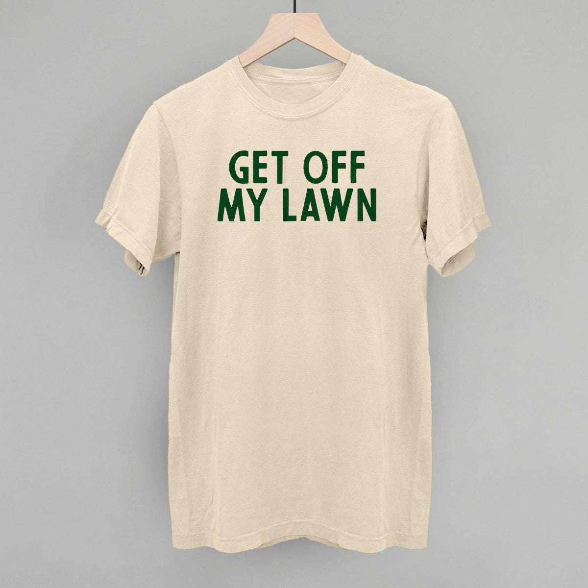 Get Off My Lawn Unisex T-shirt, Sweatshirt, Hoodie, Long Sleeve Tee - T-Shirt, Sweatshirt, Hoodie