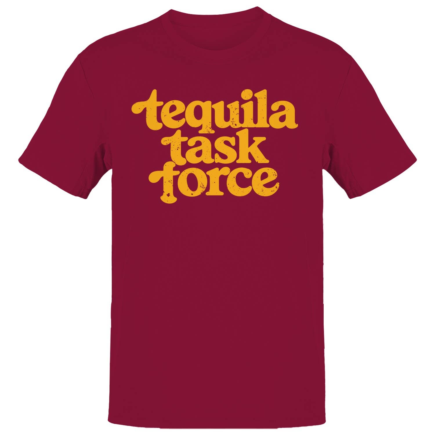 Tequila Task Force Distressed Men's T-Shirt Unisex T-shirt, Sweatshirt, Hoodie, Long Sleeve Tee - T-Shirt, Sweatshirt, Hoodie