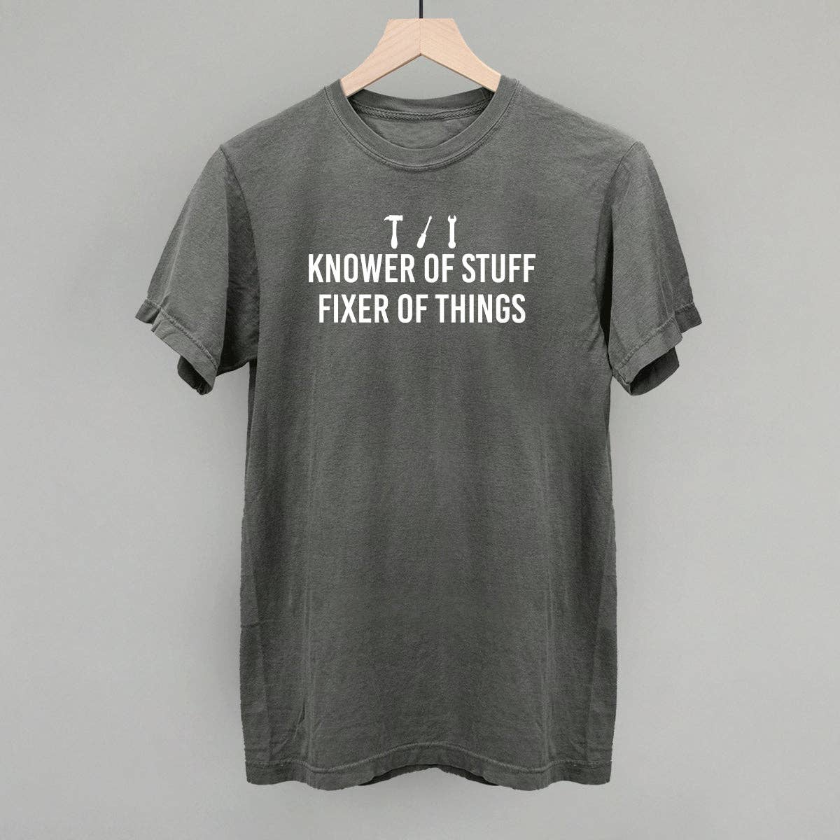 Knower of Stuff, Fixer of Things Unisex T-shirt, Sweatshirt, Hoodie, Long Sleeve Tee - T-Shirt, Sweatshirt, Hoodie