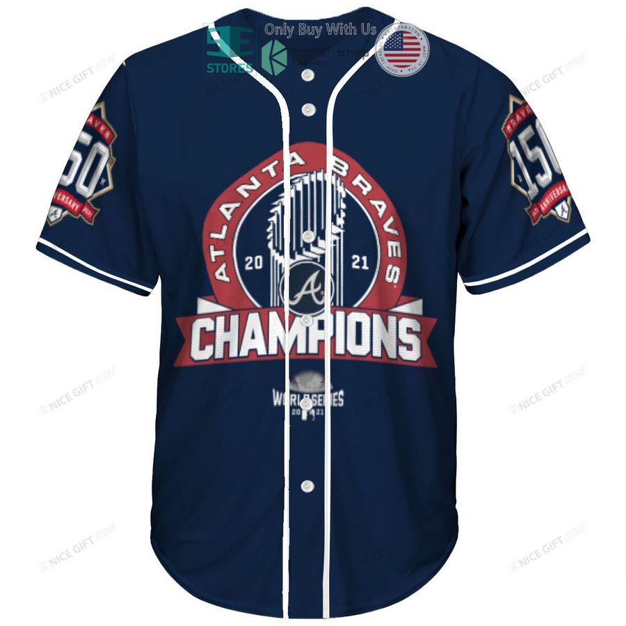 BEST Atlanta Braves 2021 World Series Champions Blue Baseball Jersey Unisex T-shirt, Sweatshirt, Hoodie, Long Sleeve Tee - T-Shirt, Sweatshirt, Hoodie