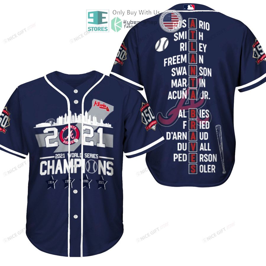 BEST Atlanta Braves 2021 World Series Champions Players Name Baseball Jersey Unisex T-shirt, Sweatshirt, Hoodie, Long Sleeve Tee - T-Shirt, Sweatshirt, Hoodie