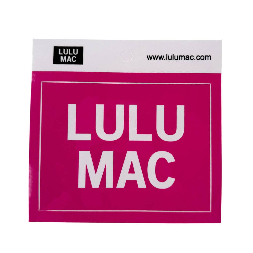 Lulu Mac Decal/Sticker-Hot Pink Unisex T-shirt, Sweatshirt, Hoodie, Long Sleeve Tee - T-Shirt, Sweatshirt, Hoodie